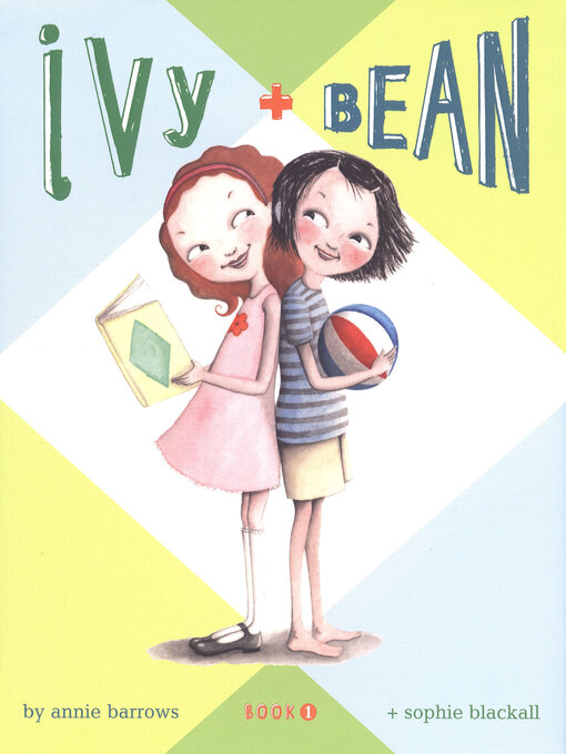 Upplýsingar um Ivy and Bean eftir Annie Barrows - Til útláns